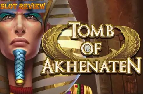 Tomb of Akhenaten Slot Review